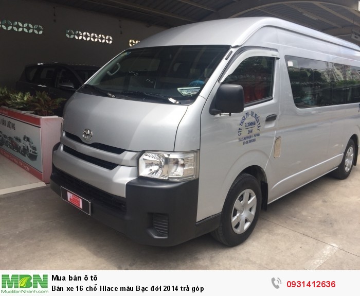 Bán xe 16 chỗ Hiace màu Bạc đời 2014 trả góp