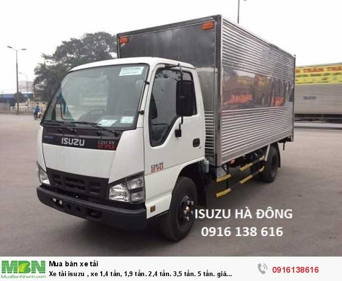 Xe tải isuzu , xe 1,4 tấn, 1,9 tấn. 2,4 tấn. 3,5 tấn. 5 tấn. giá xe tải isuzu tốt nhất