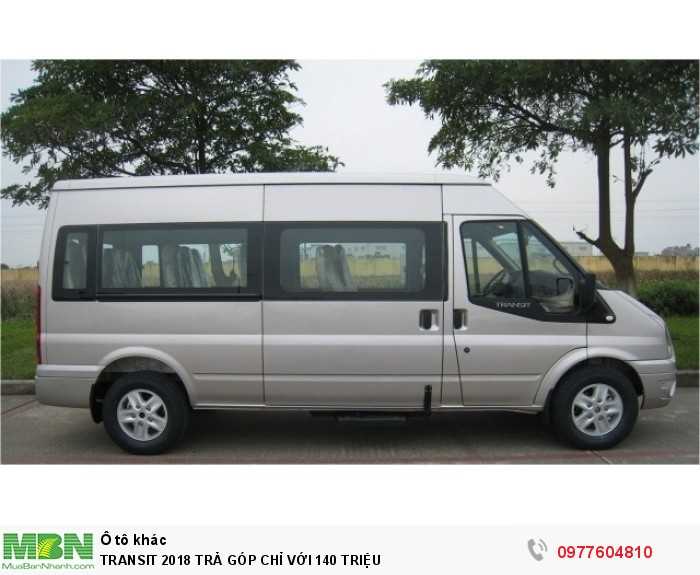 Ford Transit 2018 Trả Góp Chỉ Với 140 Triệu