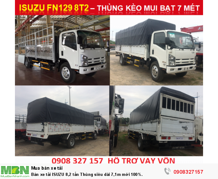 Bán xe tải ISUZU 8,2 tấn Thùng siêu dài 7,1m mới 100%.