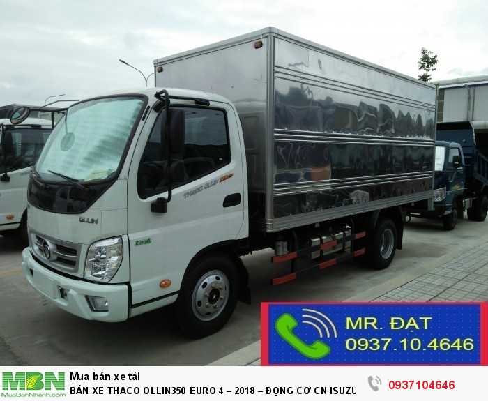 Bán Xe Thaco Ollin350 Euro 4 – 2018 – Động Cơ Cn Isuzu – Trả Góp Đến 90%