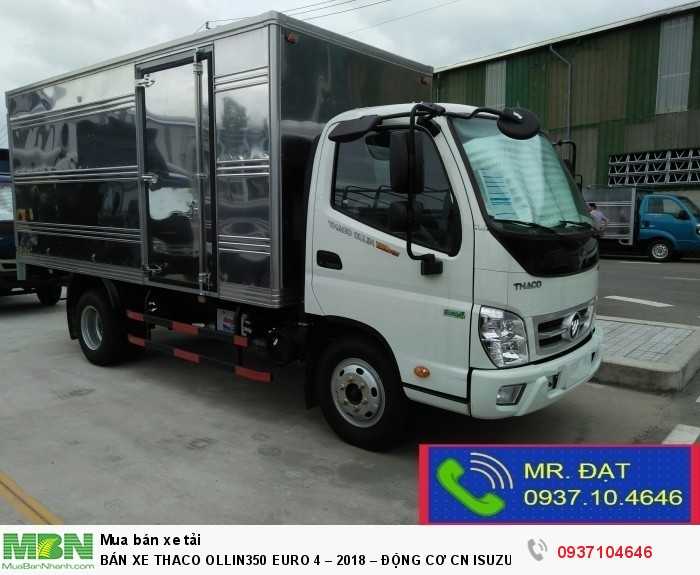 Bán Xe Thaco Ollin350 Euro 4 – 2018 – Động Cơ Cn Isuzu – Trả Góp Đến 90%