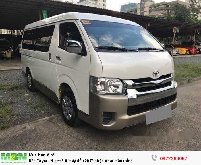 Bán Toyota Hiace 3.0 máy dầu 2017 nhập nhật màu trắng