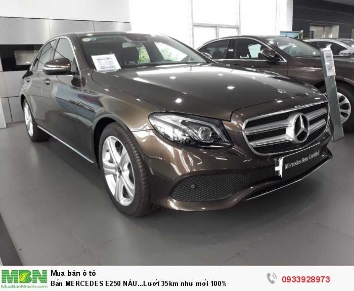 Bán MERCEDES E250 NÂU...Lướt 35km chính hãng tốt nhất