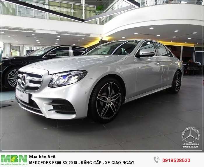 Mercedes E300 Bạc Sx 2018 - Đẳng Cấp - Xe Giao Ngay!