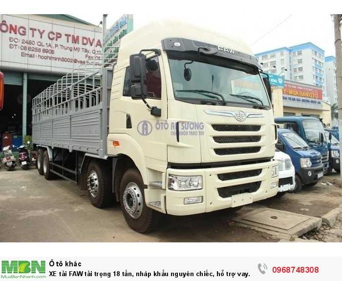 Xe Tải Faw Tải Trọng 18 Tấn, Nhâp Khẩu Nguyên Chiếc, Hỗ Trợ Vay 90%