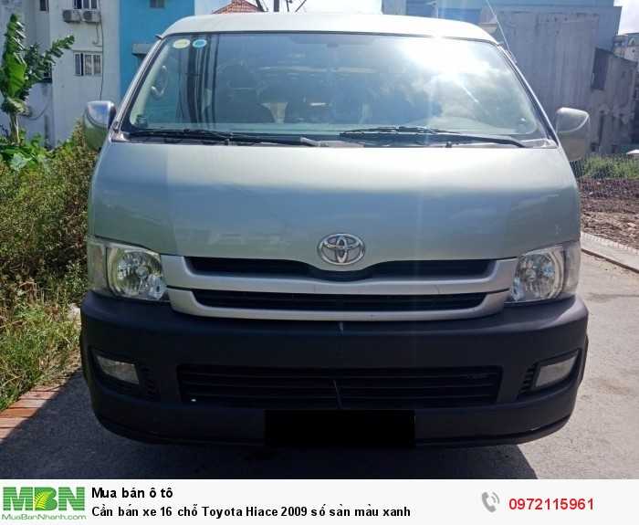 Cần bán xe 16 chỗ Toyota Hiace 2009 số sàn màu xanh