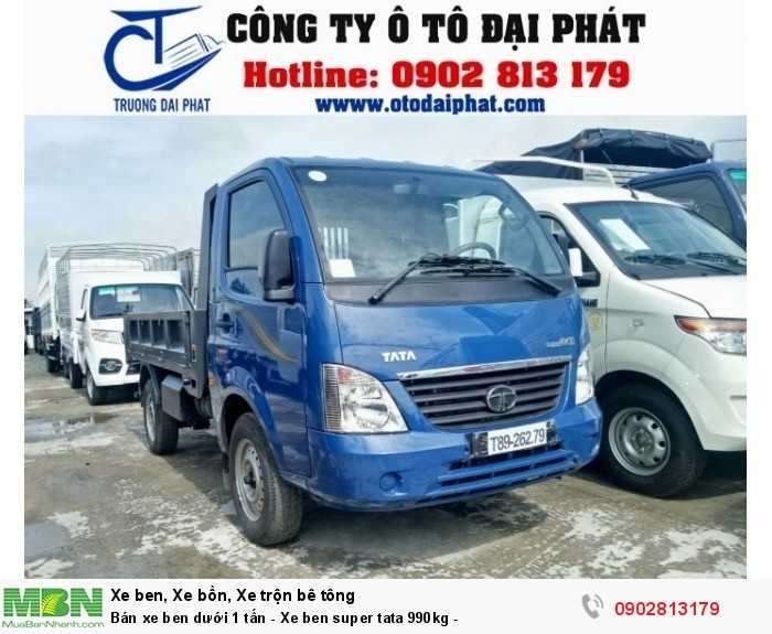 Bán xe ben dưới 1 tấn - Xe ben super tata 990kg -