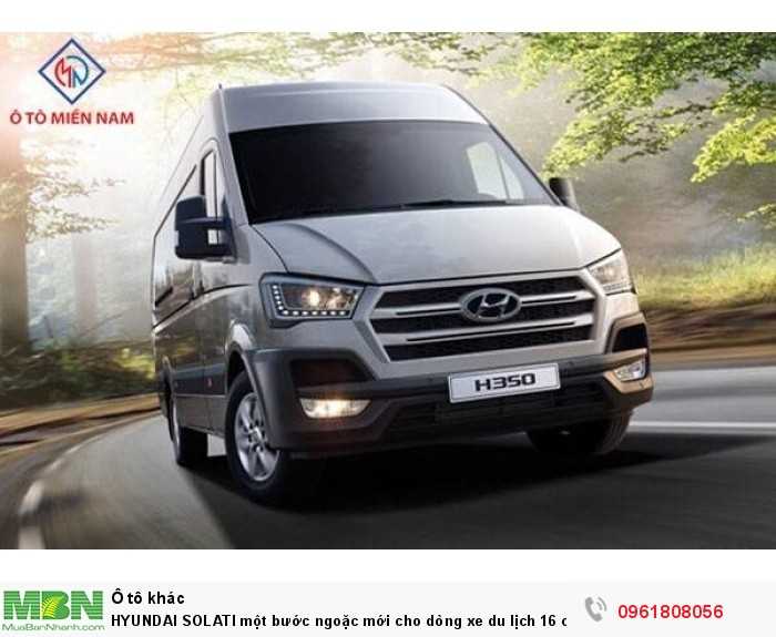 HYUNDAI SOLATI một bước ngoặc mới cho dòng xe du lịch 16 chổ.