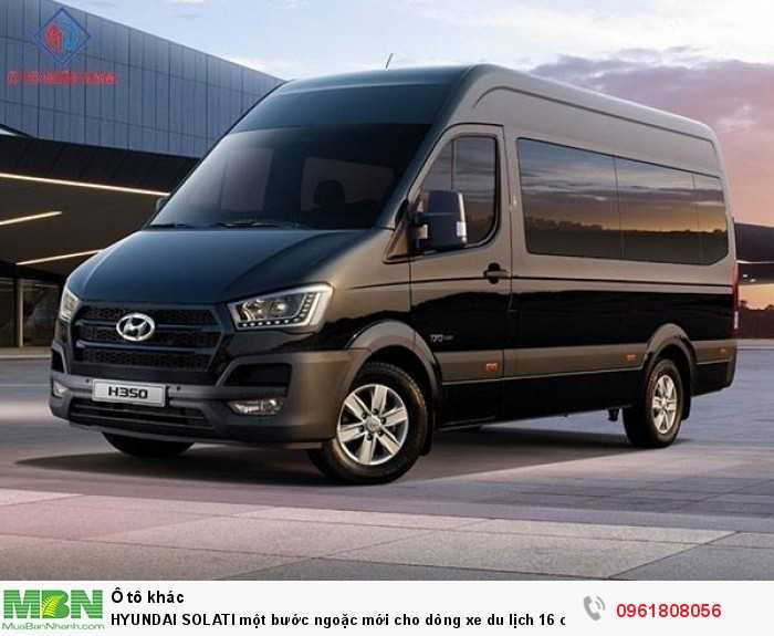 HYUNDAI SOLATI một bước ngoặc mới cho dòng xe du lịch 16 chổ.