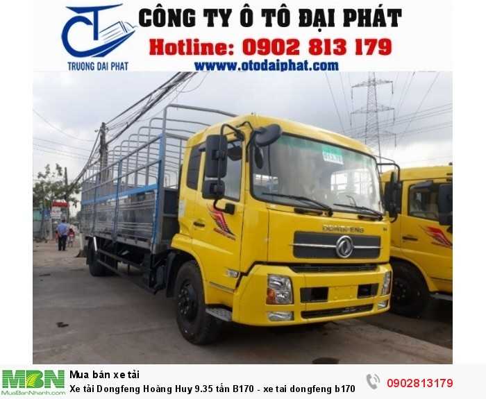 Xe tải Dongfeng Hoàng Huy 9.35 tấn B170 - xe tai dongfeng b170 đời 2017 giá rẻ