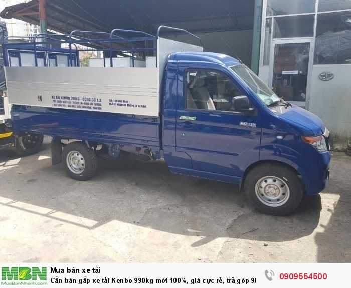 Cần bán gấp xe tải Kenbo 990kg mới 100%, giá cực rẻ, trả góp 90%