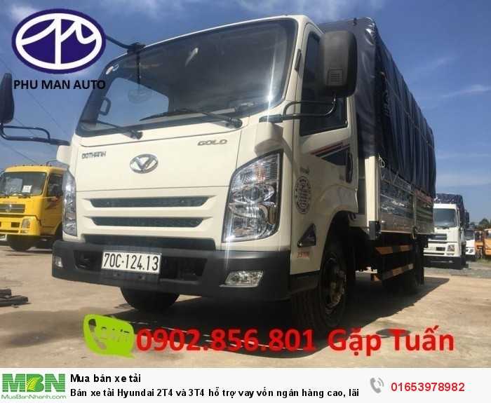 Bán xe tải Hyundai 2T4 và 3T4 hỗ trợ vay vốn ngân hàng cao, lãi suất thấp.