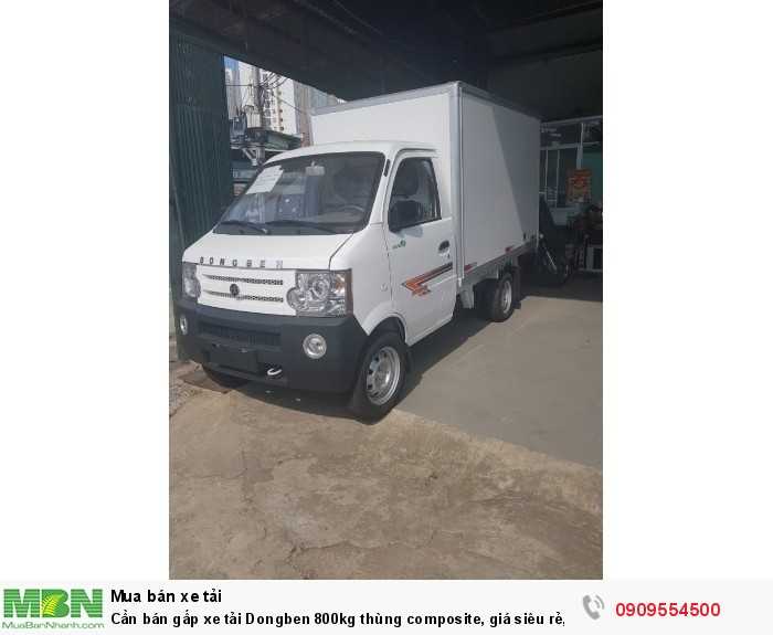 Cần bán gấp xe tải Dongben 800kg thùng composite, giá siêu rẻ, trả góp 90%