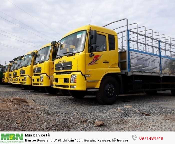 Bán xe Dongfeng B170 chỉ cần 150 triệu giao xe ngay, hỗ trợ vay 80%, thủ tục nhanh gọn 10