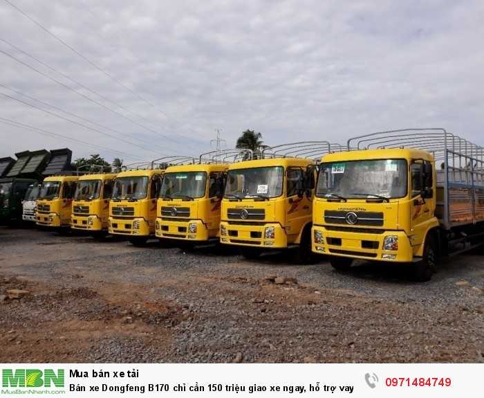 Bán xe Dongfeng B170 chỉ cần 150 triệu giao xe ngay, hỗ trợ vay 80%, thủ tục nhanh gọn 12