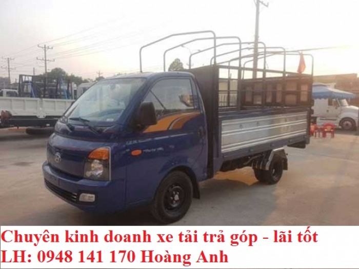 Bán trả góp xe tải 1tan ^ 1t4 % 1,5 Tấn - hyundai thành công H150