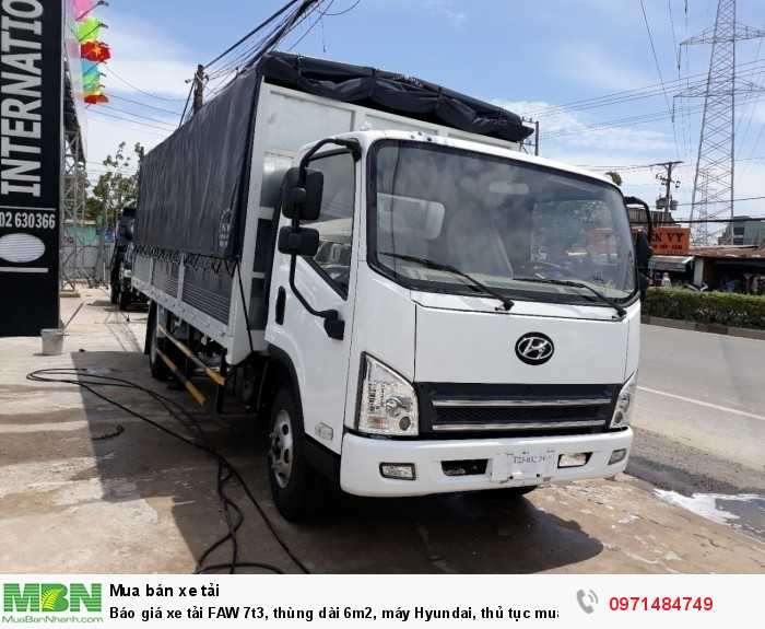 Báo giá xe tải FAW 7t3, thùng dài 6m2, máy Hyundai, thủ tục mua trả góp nhanh, giao xe ngay!