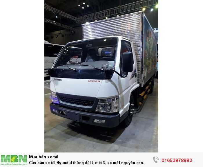Cần bán xe tải Hyundai thùng dài 4 mét 3, xe mới  nguyên con.