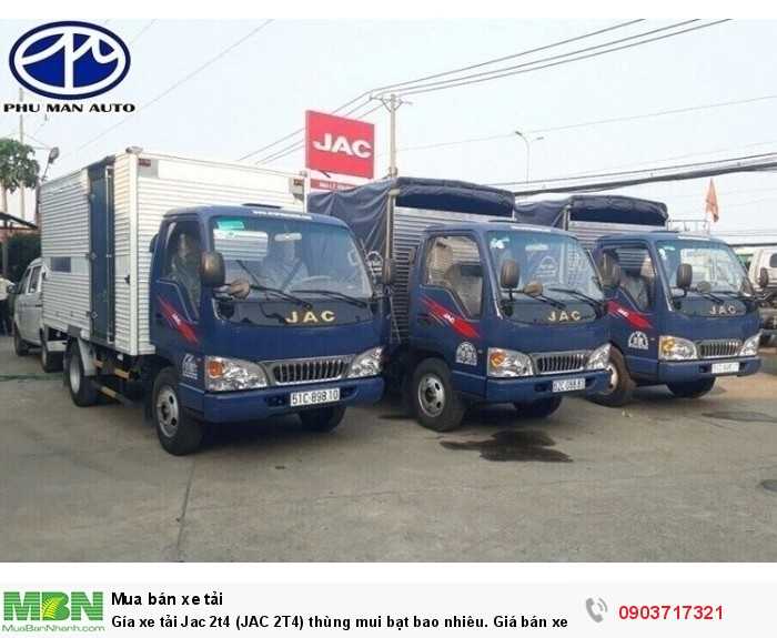 Gía xe tải Jac 2t4 (JAC 2T4) thùng mui bạt bao nhiêu. Giá bán xe tải Jac 2.4 tấn/2T4 công nghệ Isuzu.