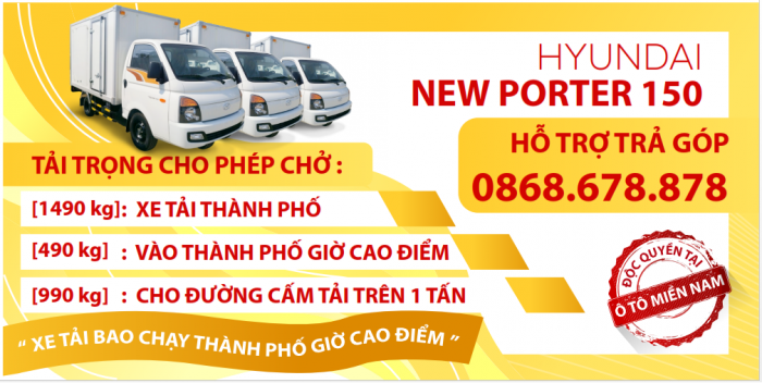 Xe tải bao chạy thành phố giờ cao điểm Hyundai New porter 150