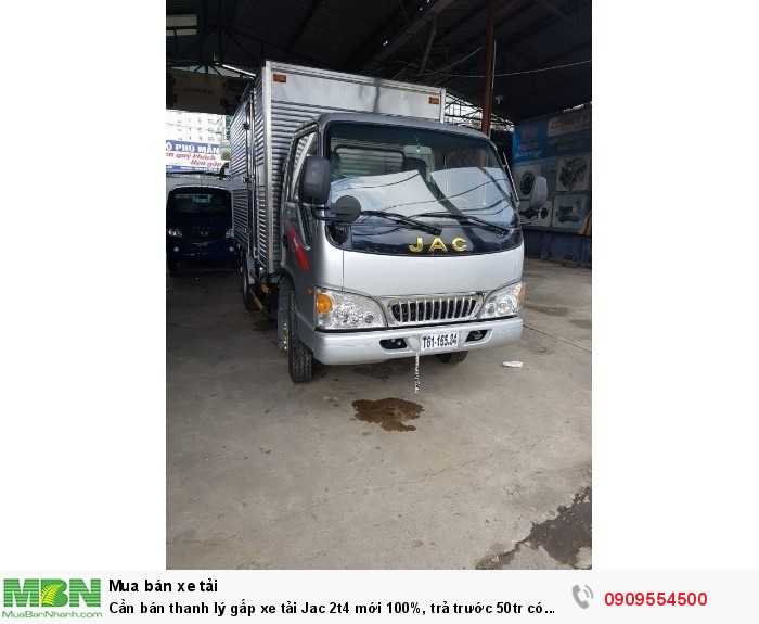 Cần bán thanh lý gấp xe tải Jac 2t4 mới 100%, trả trước 50tr có xe ngay