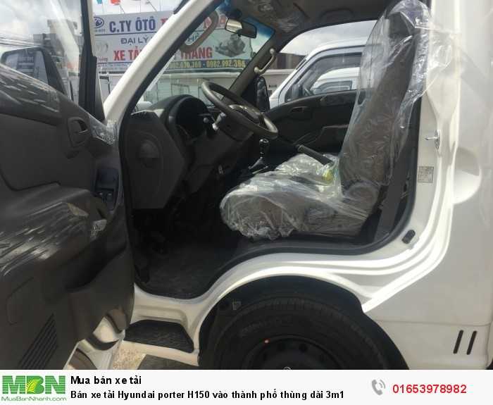 Bán xe tải Hyundai porter H150 vào thành phố thùng dài 3m1