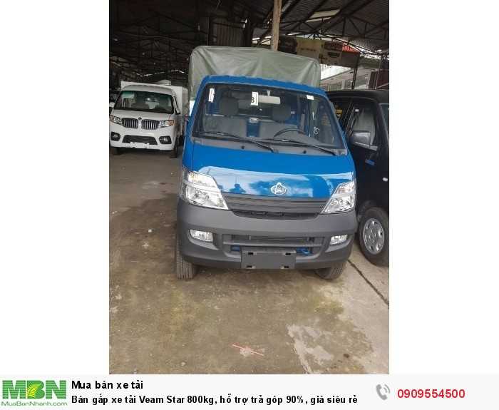 Bán gấp xe tải Veam Star 800kg, hỗ trợ trả góp 90%, giá siêu rẻ