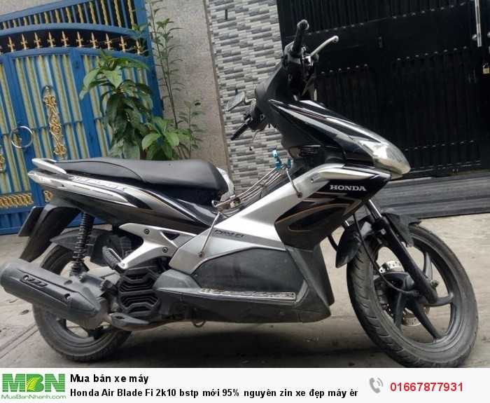 Honda Air Blade Fi 2k10 bstp mới 95% nguyên zin xe đẹp máy êm chạy mạnh vọt lợi xăng