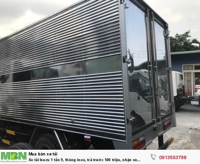 Xe tải Isuzu 1 tấn 9, thùng inox, trả trước 100 triệu, nhận xe ngay