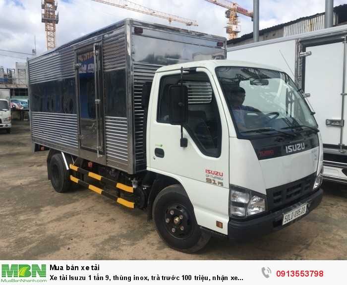 Xe tải Isuzu 1 tấn 9, thùng inox, trả trước 100 triệu, nhận xe ngay