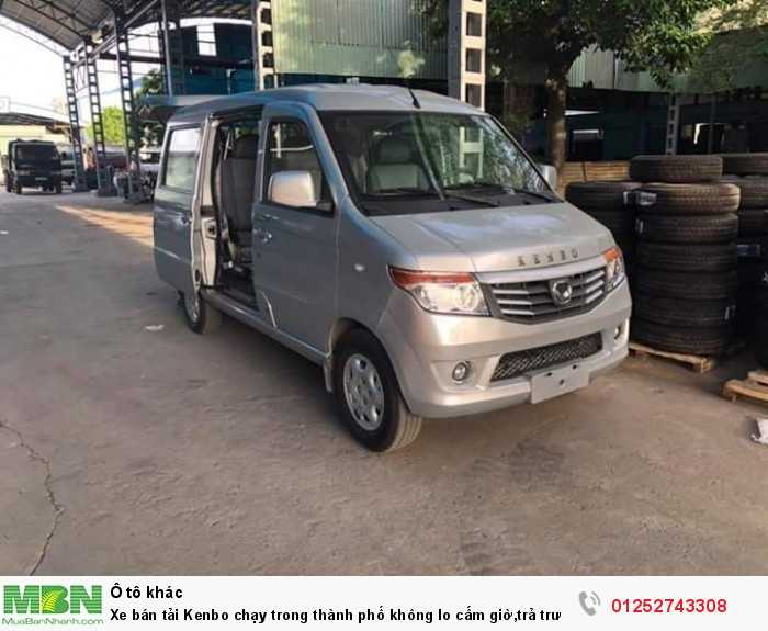 Xe bán tải Kenbo chạy trong thành phố không lo cấm giờ,trả trước 30tr nhận xe ngay.