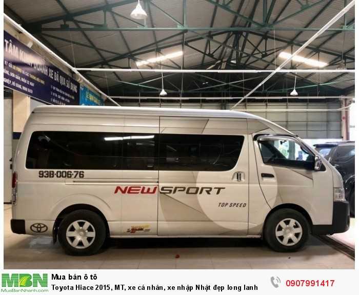 Toyota Hiace 2015, MT, xe cá nhân, xe nhập Nhật đẹp long lanh