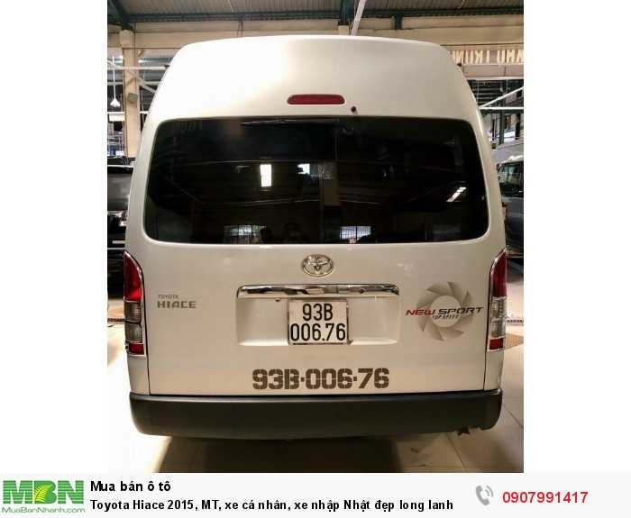 Toyota Hiace 2015, MT, xe cá nhân, xe nhập Nhật đẹp long lanh