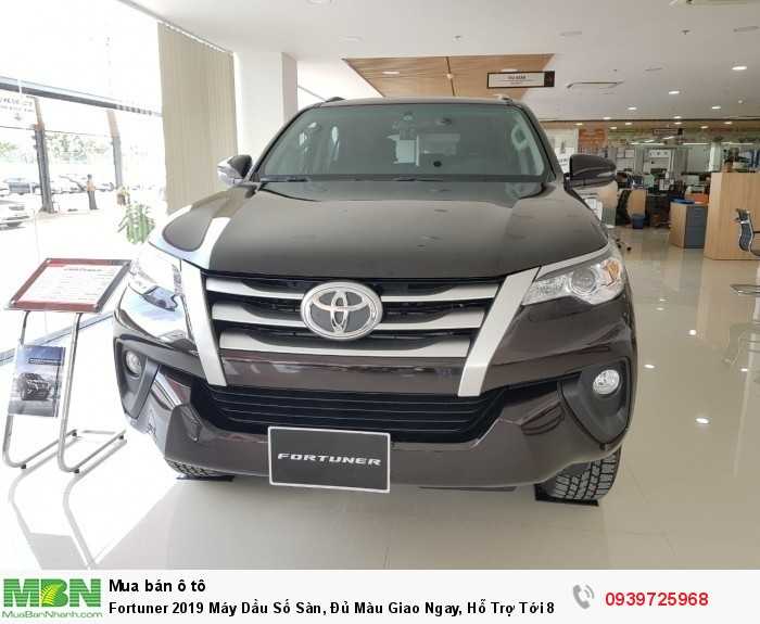 Fortuner 2019 Máy Dầu Số Sàn, Đủ Màu Giao Ngay, Hỗ Trợ Tới 85% giá trị xe