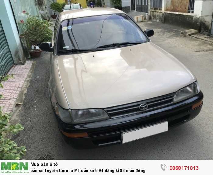 Bán xe Toyota Corolla 1.6MT sản xuất 1994 đăng kí 1996 màu đồng