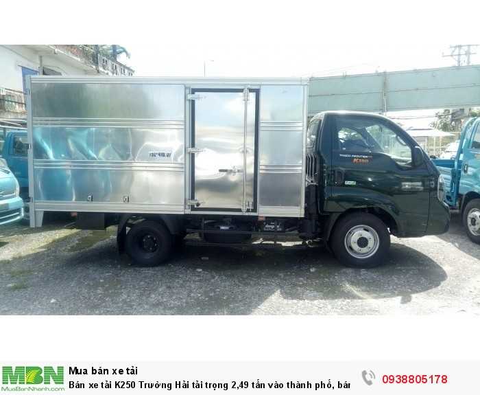 Bán xe tải K250 Trường Hải tải trọng 2,49 tấn vào thành phố, bán trả góp 80% giá trị xe.