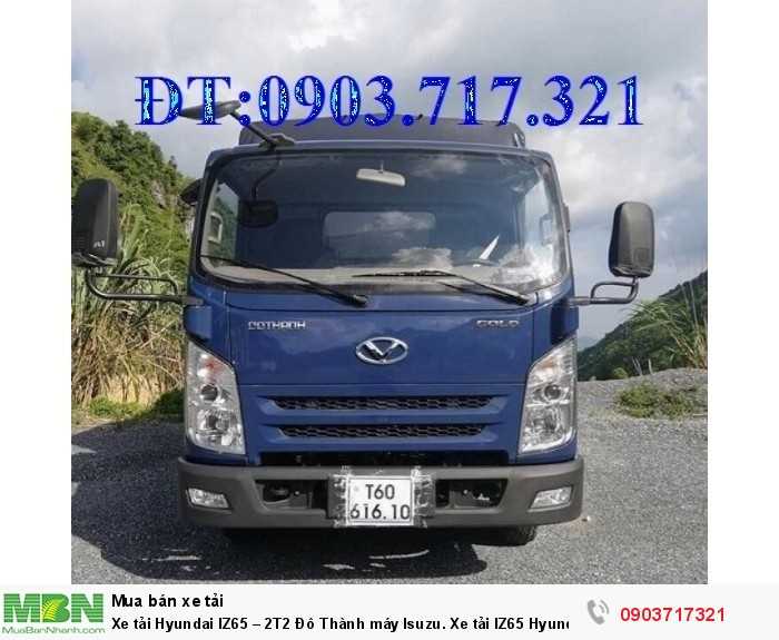 Xe tải Hyundai IZ65 – 2T2 Đô Thành máy Isuzu. Xe tải IZ65 Hyundai Đô Thành 2T2