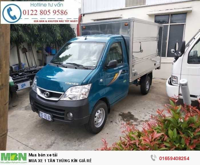 Mua Xe 1 Tấn Thùng Kín Giá Rẻ