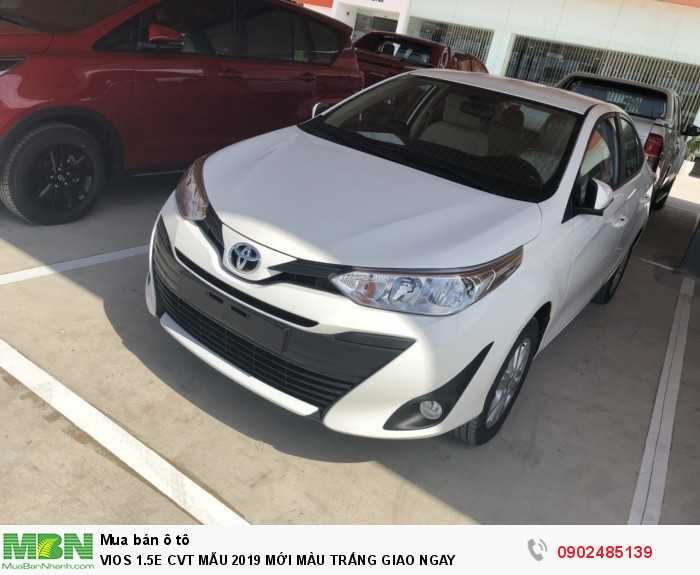 Vios 1.5e Cvt Mẫu 2019 Mới  Màu Trắng Giao Ngay