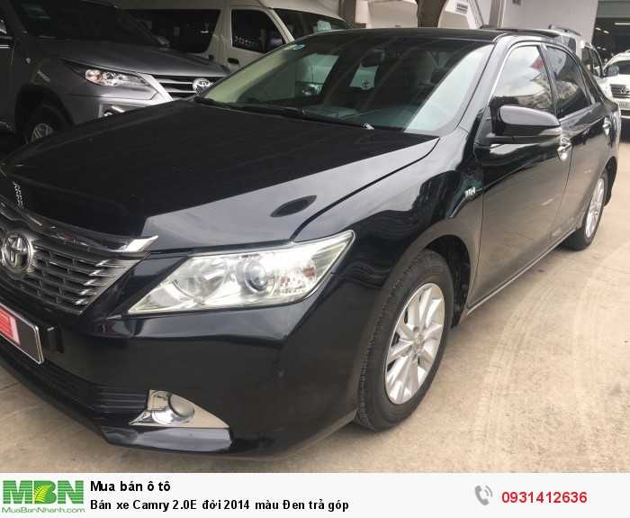 Bán xe Camry 2.0E đời 2014 màu Đen trả góp