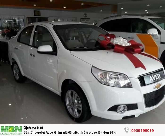 Bán Chevrolet Aveo Giảm giá 60 triệu, hỗ trợ vay lên đến 90%