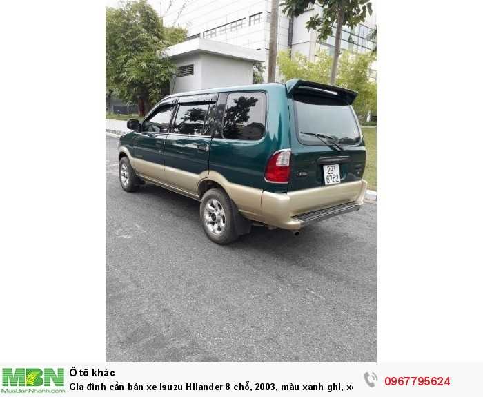 Bán xe Isuzu Hilander 8 chỗ, 2003, màu xanh ghi, xe còn đẹp nguyên bản, cam kết không đâm đụng