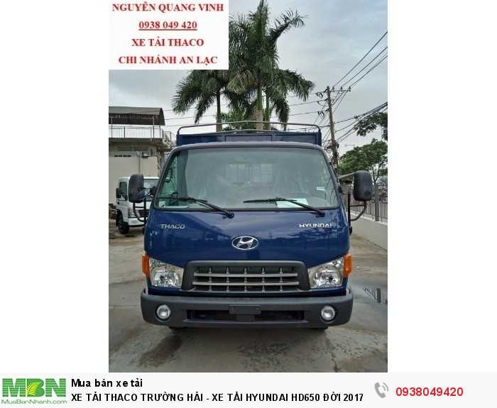 Xe Tải Thaco Trường Hải - Xe Tải Hyundai Hd650 Đời 2017 - Bán Xe Trả Góp