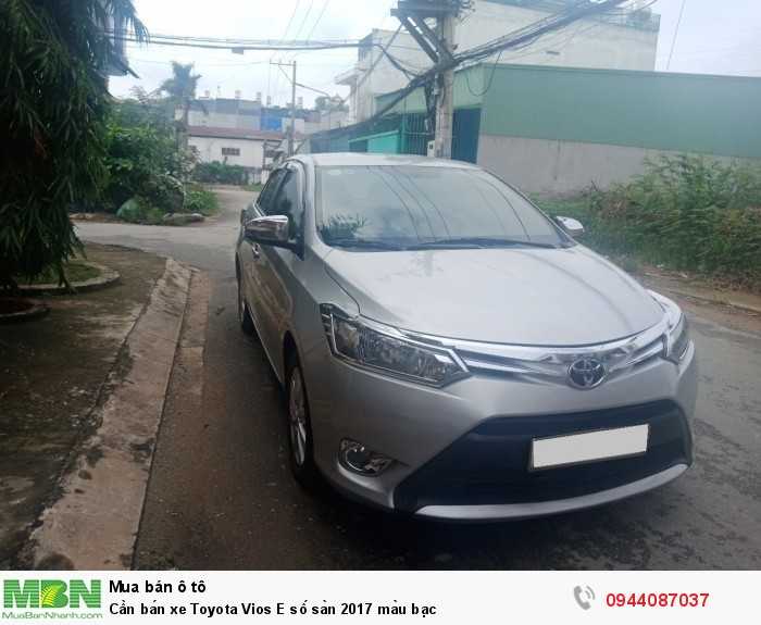 Cần bán xe Toyota Vios E số sàn 2017 màu bạc
