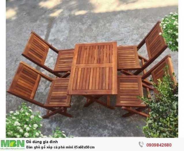 Bàn ghế gỗ xếp cà phê mini 45x60x50cm