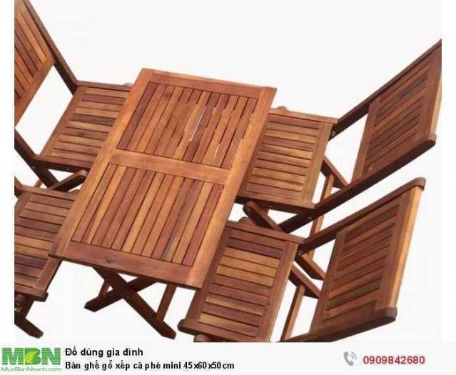 Bàn ghế gỗ xếp cà phê mini 45x60x50cm1