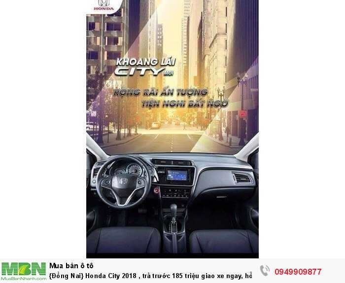 {Đồng Nai} Honda City 2018 , trả trước 185 triệu giao xe ngay, hỗ trợ mua xe trả góp 80% giá trị xe