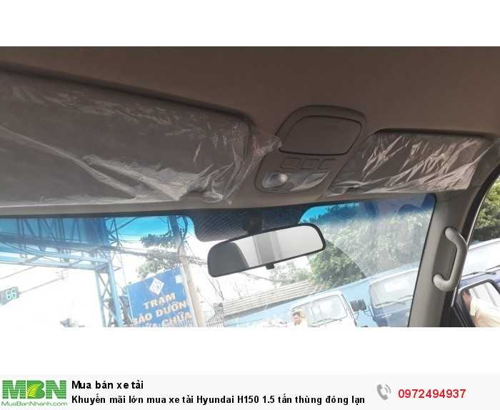 Khuyến mãi lớn mua xe tải Hyundai H150 1.5 tấn thùng đông lạnh