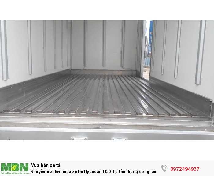 Khuyến mãi lớn mua xe tải Hyundai H150 1.5 tấn thùng đông lạnh
